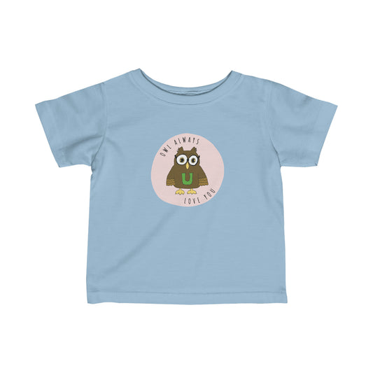 Owl Always Love You - Infant Fine Jersey Tee (Kids)