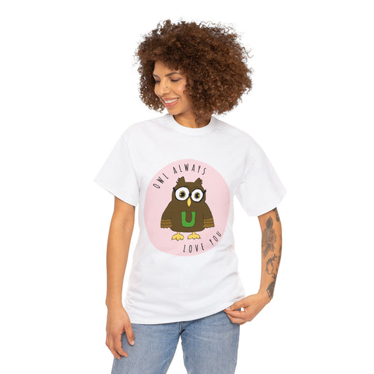 Owl Always Love You - Unisex Heavy Cotton Tee